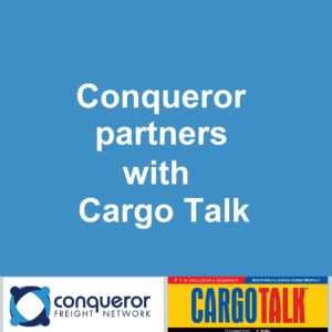 Conqueror partners with Cargo Talk, a popular logistics magazine in India